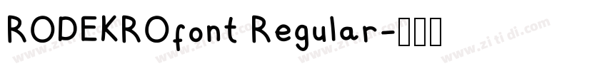 RODEKROfont Regular字体转换